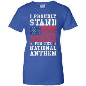 #TAKETHEKNEE I Proudly Stand For The National Anthem Shirt