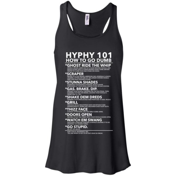 Hyphy 101 How To Go Dumb Shirt