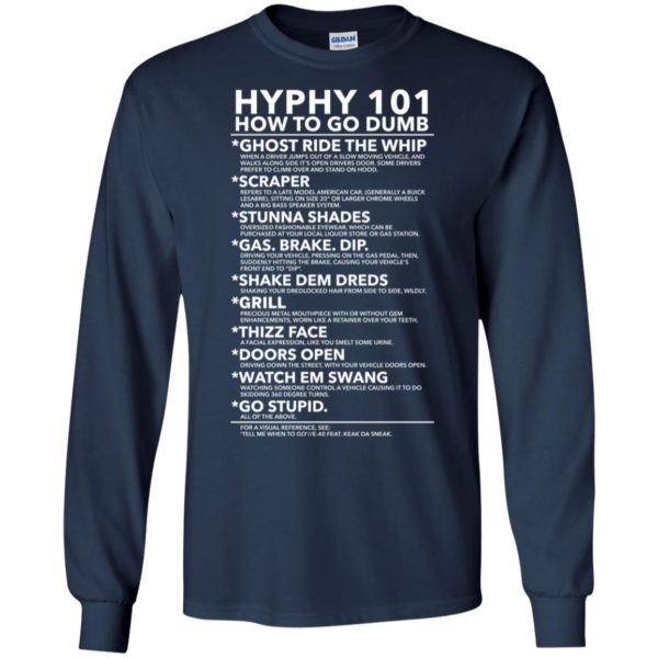 Hyphy 101 How To Go Dumb Shirt