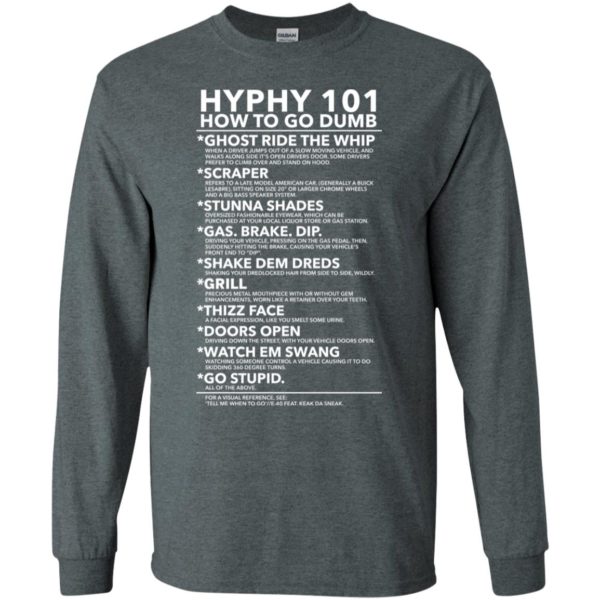 Hyphy 101 How To Go Dumb Shirt