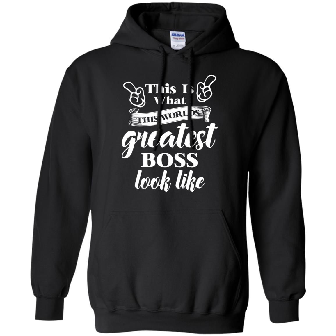 This Is What The World's Greatest Boss Best Boss Ever Shirt image This Is What The World's Greatest Boss Best Boss Ever Shirt