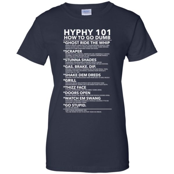 Hyphy 101 How To Go Dumb Shirt