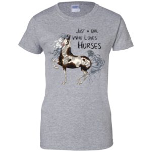Just a Girl Who Loves Horses Shirt