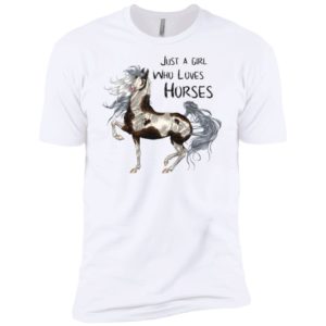 Just a Girl Who Loves Horses Shirt