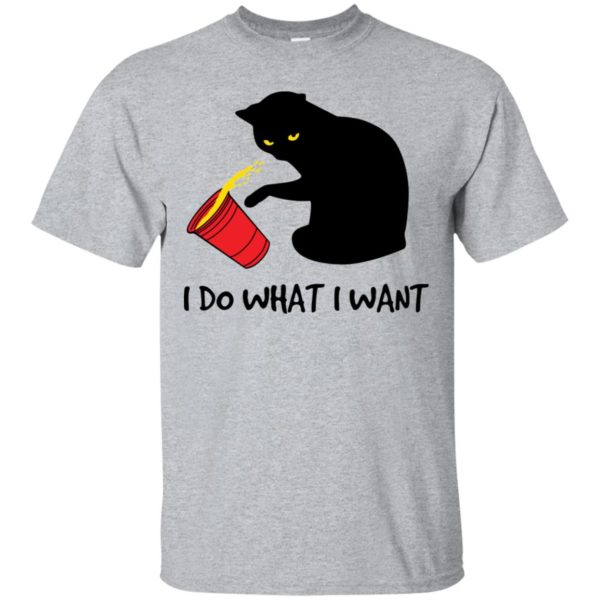 I Do What I Want Black Cat Red Cup Shirt