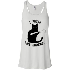 I Found This Humerus Cats Shirt