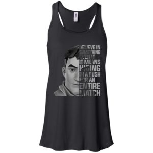 Fortnite Believe In Something Even If It Means Hiding Shirt