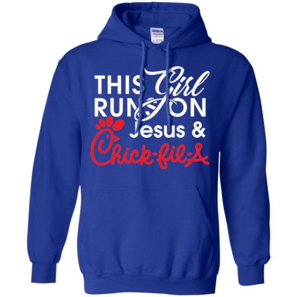 This Girl Runs on Jesus & Chick fil a Shirt