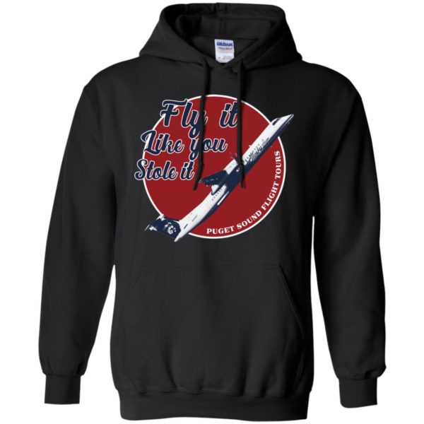 Fly It Like You Stole It Shirt