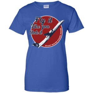 Fly It Like You Stole It Shirt