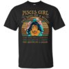 Pisces Girl The Soul of a Witch The fire of a Lioness Vintage Shirt