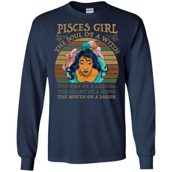 Pisces Girl The Soul of a Witch The fire of a Lioness Vintage Shirt