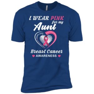 I Wear Pink For My Aunt Breast Cancer Awareness Shirt