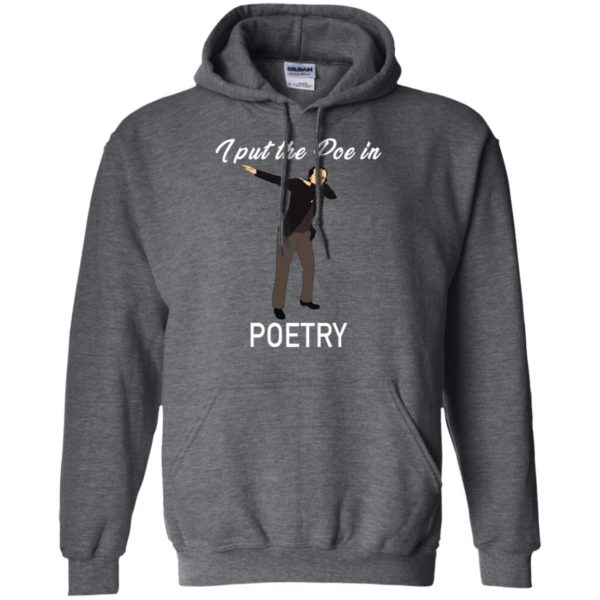 Poe in Poetry Edgar Allen Poe Dabbing Shirt