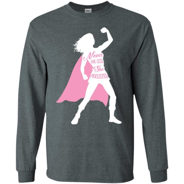 Superhero Fearless Nevertheless She Persisted Shirt