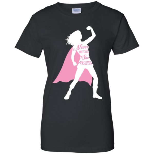Superhero Fearless Nevertheless She Persisted Shirt