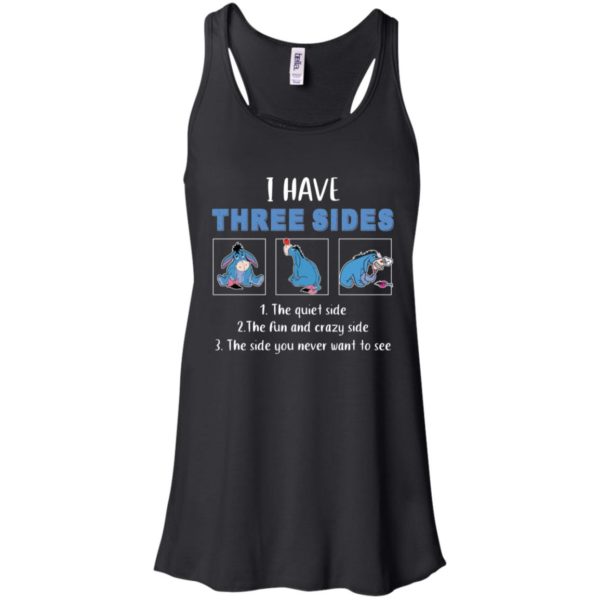 Eeyore I Have Three Sides Shirt