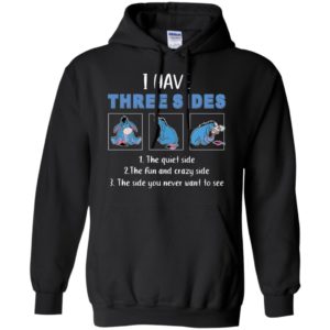 Eeyore I Have Three Sides Shirt