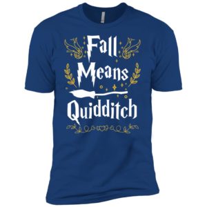 Fall Means Quidditch Shirt
