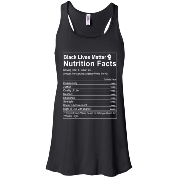 Black Lives Matter Nutrition Facts Shirt