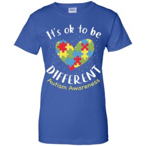 It's Ok To Be Different Autism Awareness Shirt