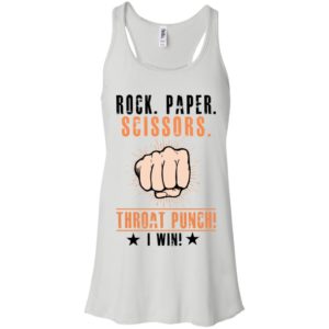 Rock Paper Scissors Throat Punch I Win Shirt