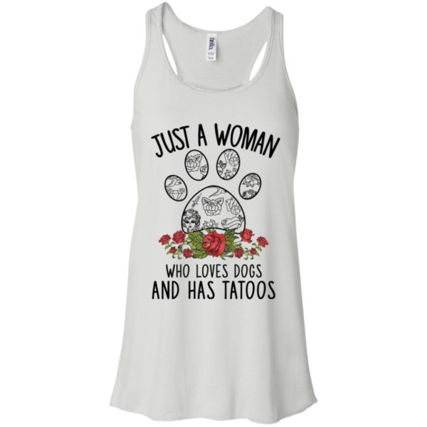 Just A Woman Who Loves Dogs And Has Tattoos Shirt