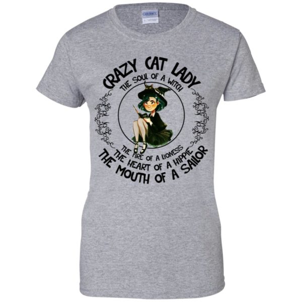 Crazy Cat Lady Shirt The Soul Of A Witch The Fire Of A Lioness Shirt