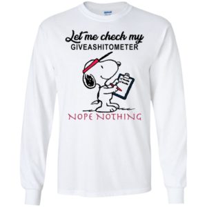 Let Me Check My Giveashitometer Nope Nothing Shirt