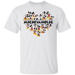 I Am A Mickeyaholic Shirt