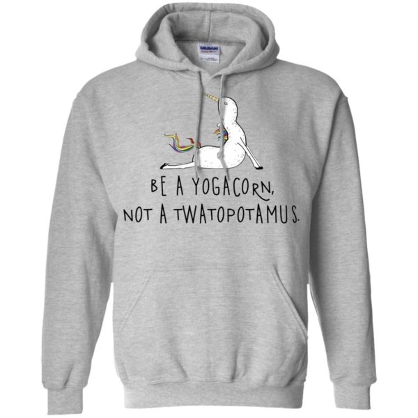 Be A Yogacorn Not A Twatopotamus Shirt