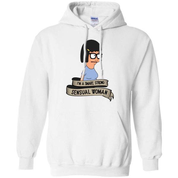 Bob's Burgers Tina Belcher I'm A Smart, Strong, Sensual Woman Shirt