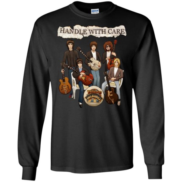 The Traveling Wilburys Handle With Care Shirt