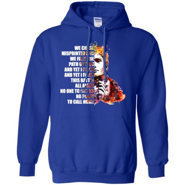 We chase misprinted lies. We face the path of time shirt