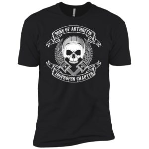 Sons With Arthritis Ibuprofen Chapter Shirt