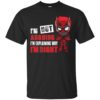 Deadpool- I’m Not Arguing Just Explaining Why I’m Right Shirt