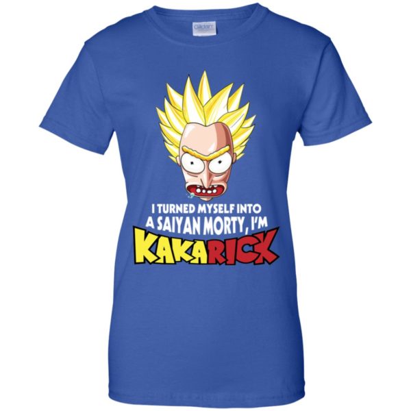 I turned myself into a Saiyan Morty I'm KakaRick shirt