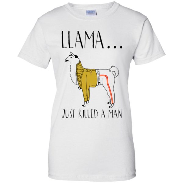 Freddie Mercury Llama Just Killed A Ma Shirt