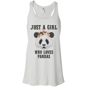 Just A Girl Who Loves Panda Shirt