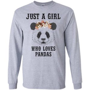Just A Girl Who Loves Panda Shirt