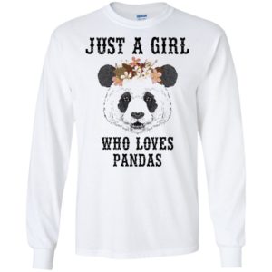 Just A Girl Who Loves Panda Shirt
