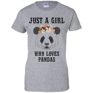 Just A Girl Who Loves Panda Shirt