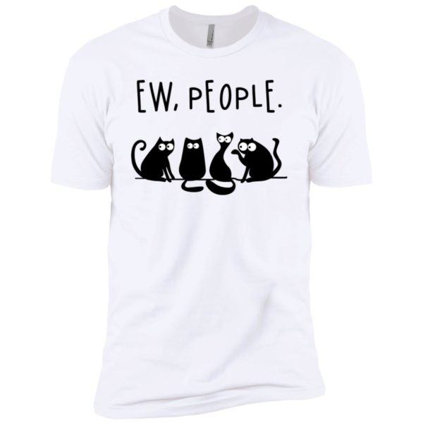 Cat Ew People Shirt