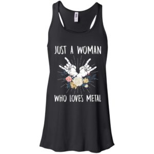 Just A Woman Who loves Metal Music Shirt
