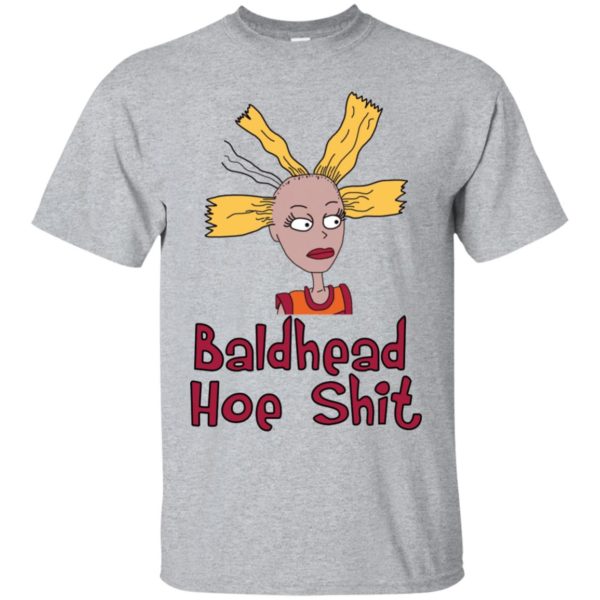 Baldhead Hoe Shit Shirt