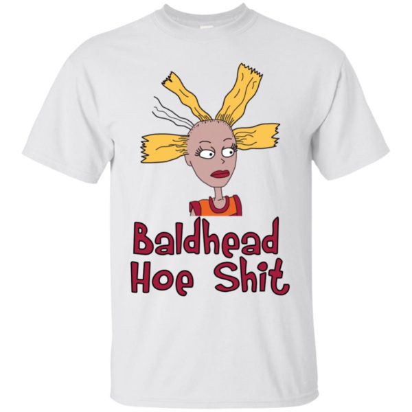 Baldhead Hoe Shit Shirt