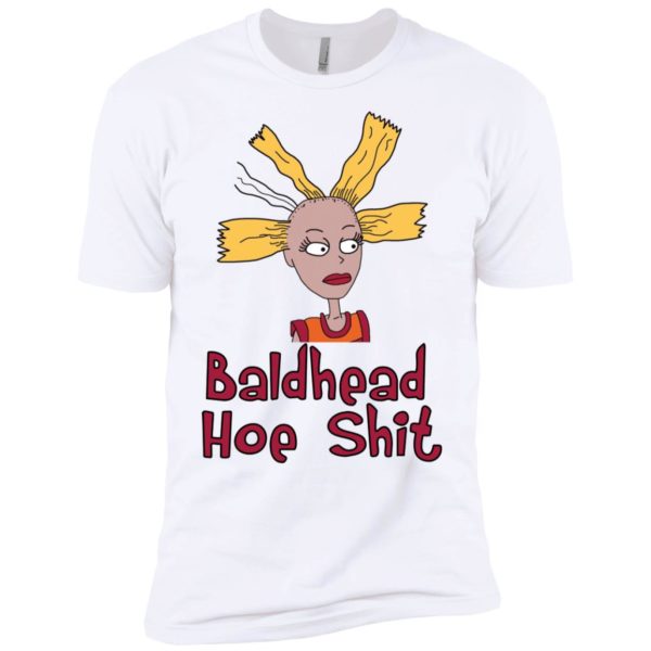 Baldhead Hoe Shit Shirt