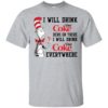 I Will Drink Diet Coke Here or There, I Will Drink Diet Coke Everywhere Shirt