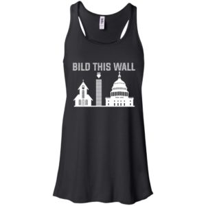Build This Wall Church and State Shirt