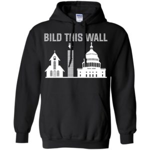 Build This Wall Church and State Shirt